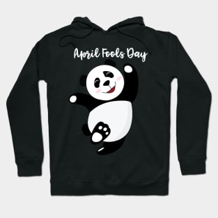 Dancing Panda - Happy April Fool's Day Hoodie